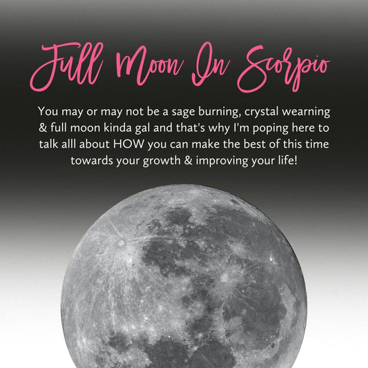Scorpio Full Moon 2022 & Crystals