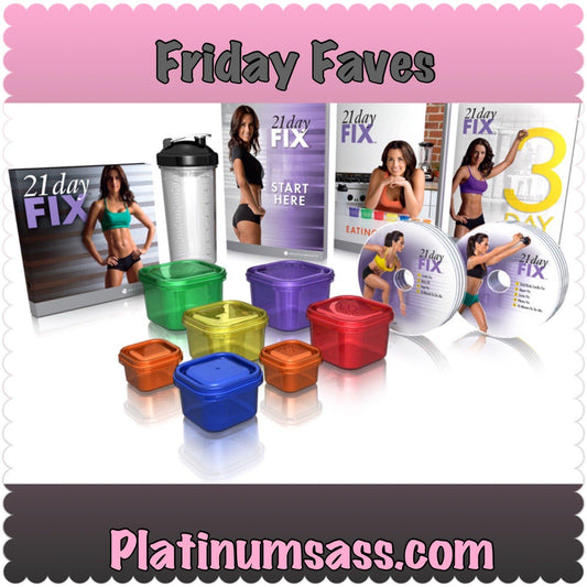 Friday Faves - 21 Day Fix Review