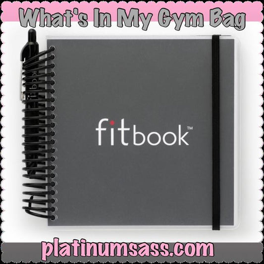 What's In My Gym Bag - FitBook