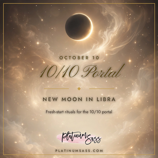 10/10 Portal + New Moon in Libra: The Fresh-Start Day You Don't Want to Sleep Through